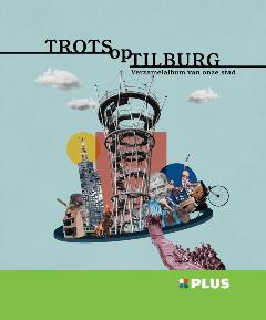 Trots op Tilburg_PLUS LR Trots op Tilburg_PLUS LR